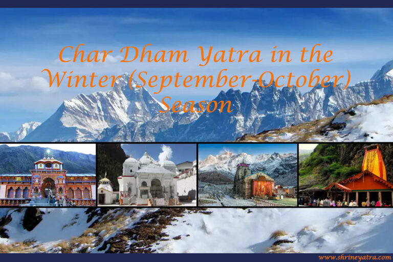 Char Dham Yatra In The Winter September October Season