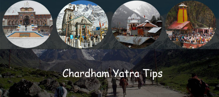 Chardham Yatra Tips: Char Dham Yatra Tour Guide & Tips