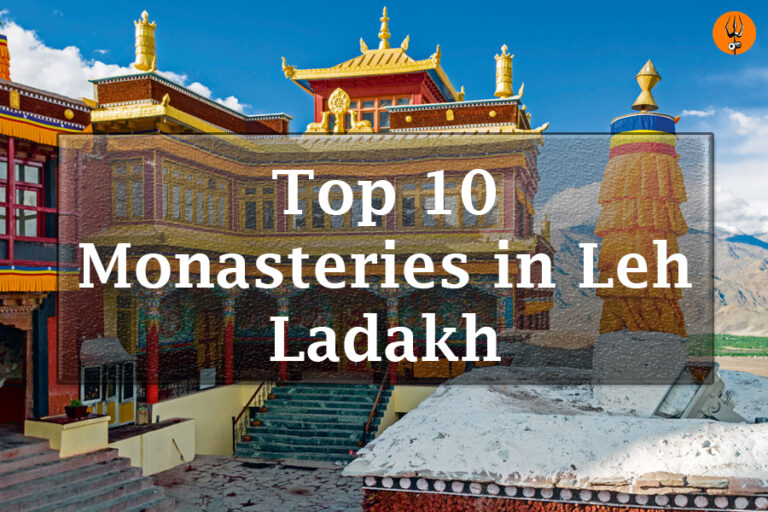 Top 10 Monasteries In Leh Ladakh That You Must Visit Shrine Yatra