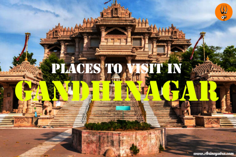 gandhinagar tourist places top 10